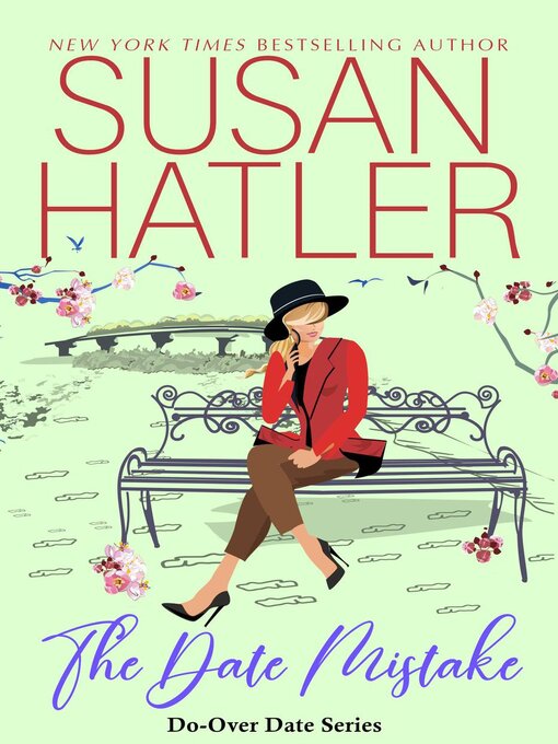 Title details for The Date Mistake by Susan Hatler - Available